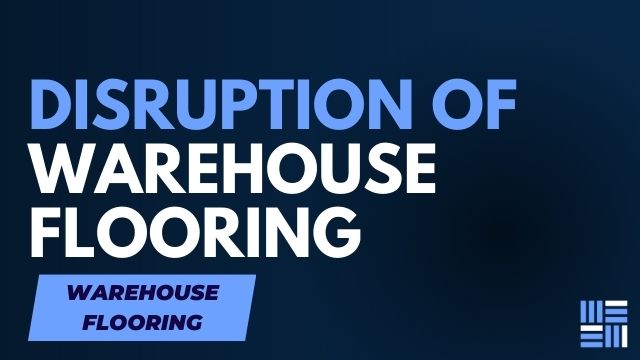 Minimising Disruption During Warehouse Flooring Installation